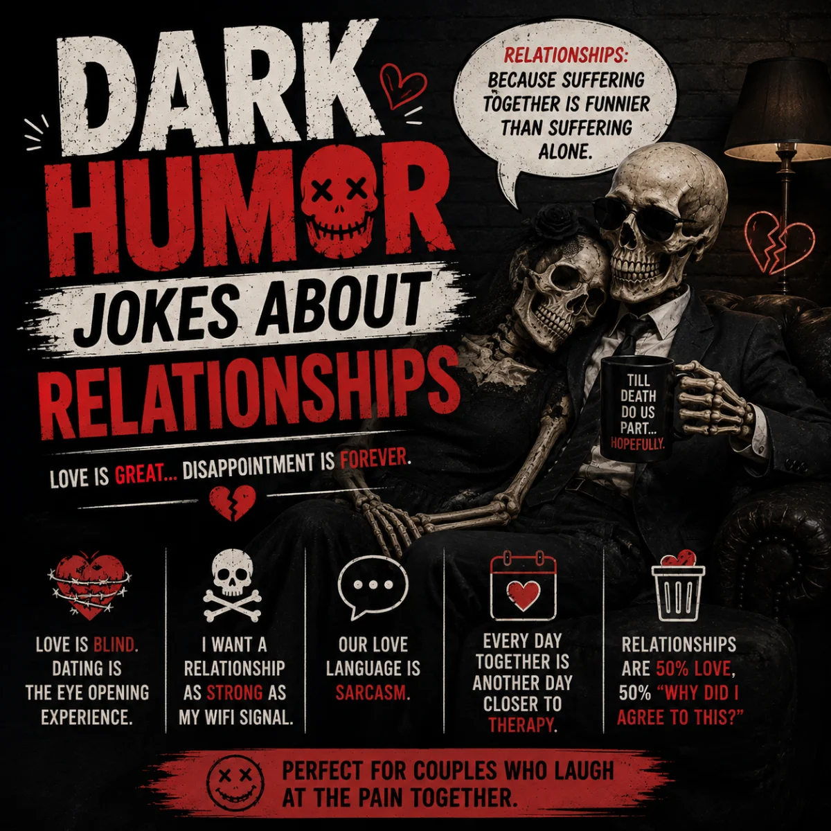 Dark Humor Jokes About Relationships