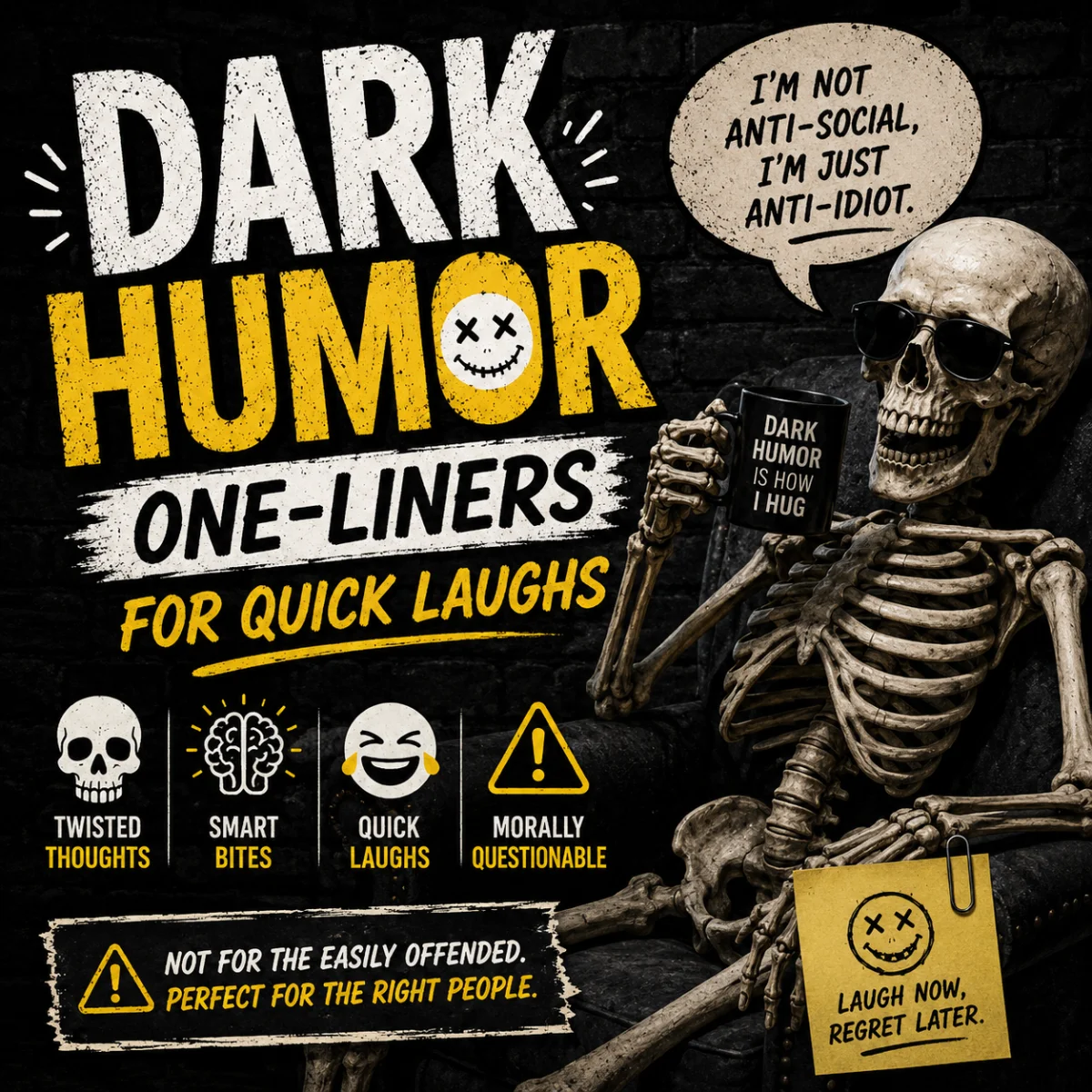 Dark Humor One-Liners for Quick Laughs